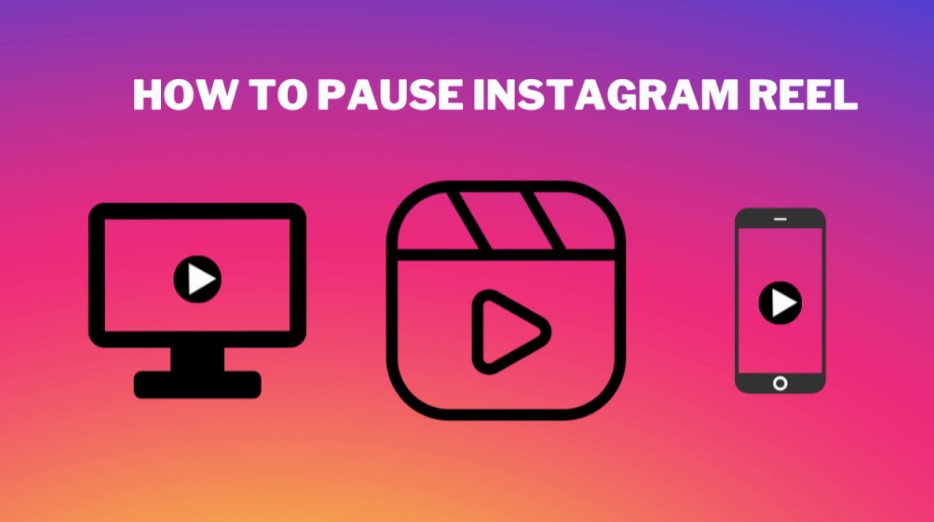 Pause Instagram Reels